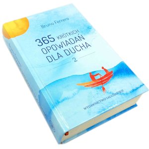 365 krótkich opowiadań Bruno Ferrero cz. 2