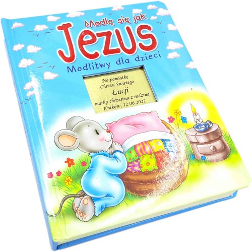 Modlę się jak Jezus - książka z grawerem