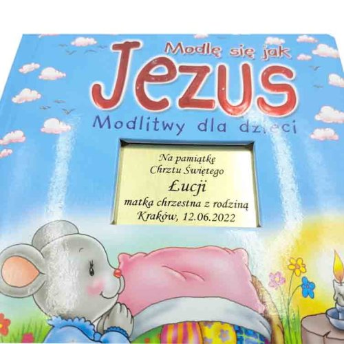 Modlę się jak Jezus - książka z grawerem