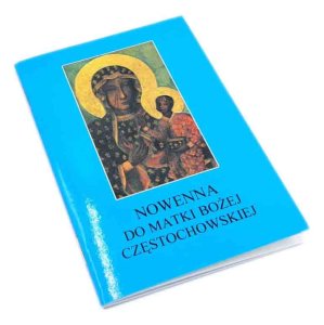 Nowenna do Matki Boskiej Częstochowskiej