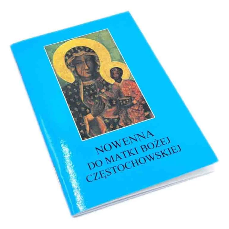 Nowenna do Matki Boskiej Częstochowskiej