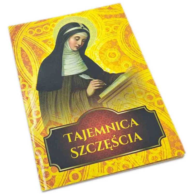 Tajemnica Szczęścia - 15 modlitw św. Brygidy