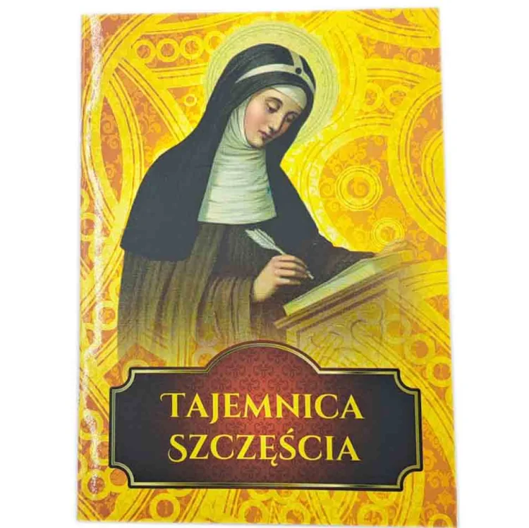 Tajemnica Szczęścia - 15 modlitw św. Brygidy