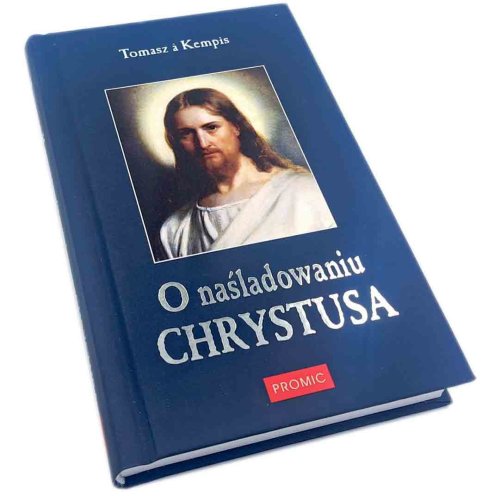 O naśladowaniu Chrystusa - Tomasz a Kempis