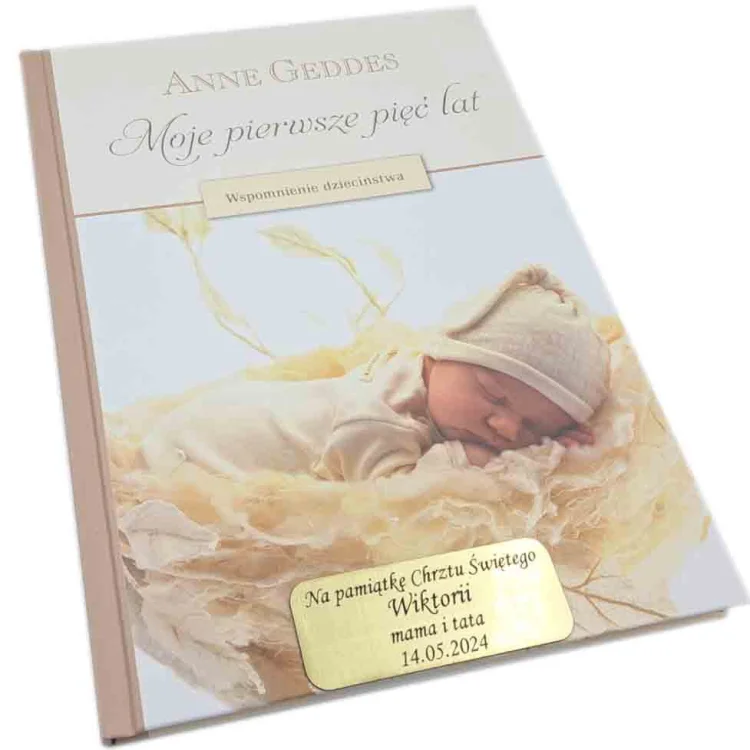Moje Pierwsze 5 lat z grawerem - Anne Geddes