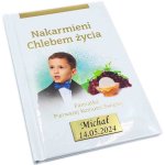 Nakarmieni chlebem życia - grawer - pamiątka dla chłopca