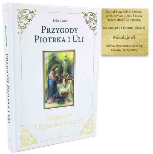 Przygody Piotrka i Uli - pamiątka I Komunii Świętej z grawerem