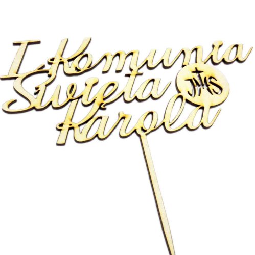 Topper I Komunia Święta - dowolne imię