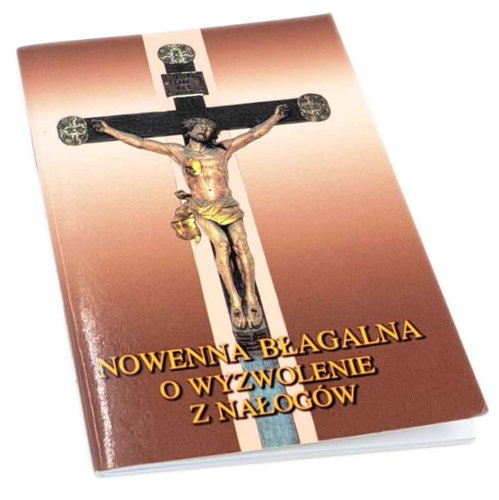 Nowenna błagalna o wyzwolenie z nałogów