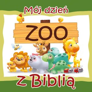 Mój dzień z Biblią - ZOO