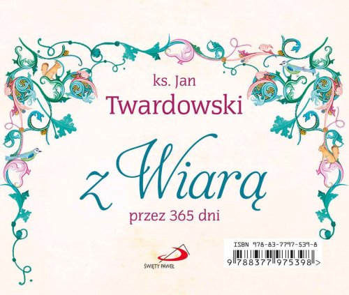 Z Wiarą przez 365 dni - codziennik - ks. Jan Twardowski