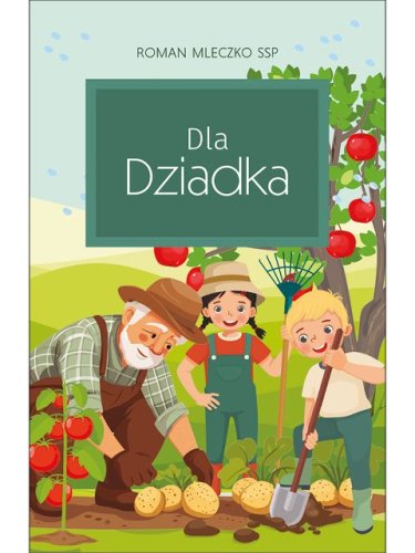 Dla Dziadka - Dobre Życzenia