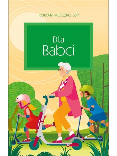 Dla Babci - Dobre Życzenia