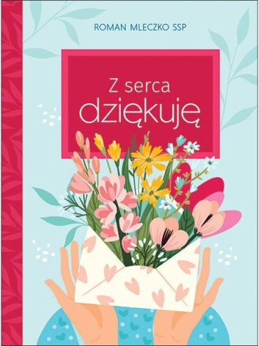 Z serca dziękuję - Dobre Życzenia
