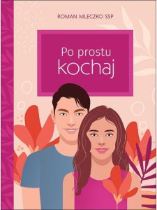 Po prostu kochaj - Dobre Życzenia