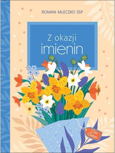Z okazji imienin - Dobre Życzenia
