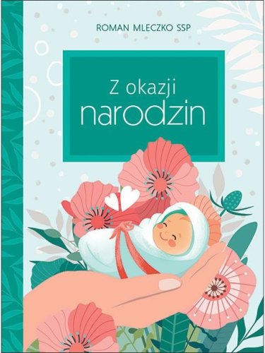 Z okazji narodzin - Dobre Życzenia