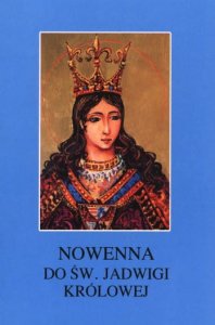 Nowenna do Świętej Jadwigi Królowej
