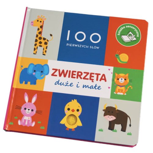 100 pierwszych słów - zwierzęta duże i małe