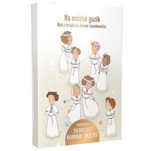 Na ostatni guzik - ks. Twardowski - Pamiątka I Komunii Świętej