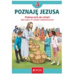 Podręcznik do 3 klasy - Poznaję Jezusa