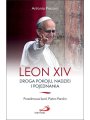 Leon XiV - Droga pokoju, pojednania i nadziei