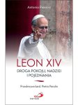 Leon XiV - Droga pokoju, pojednania i nadziei