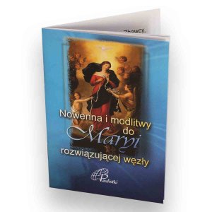 Nowenna i modlitwy do Maryi rozwiązującej węzły