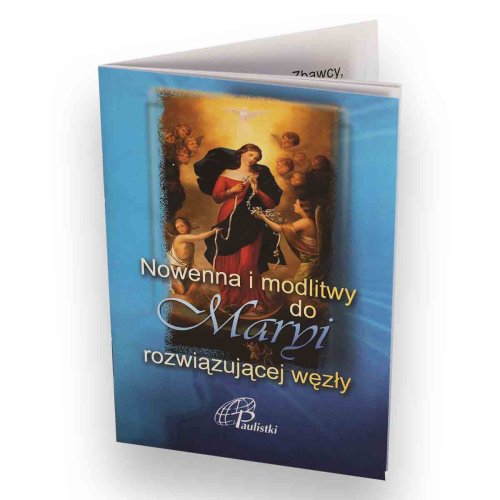 Nowenna i modlitwy do Maryi rozwiązującej węzły