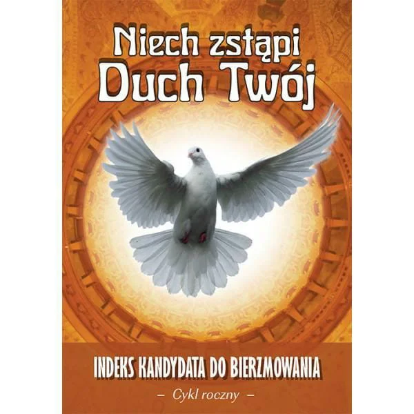 Indeks kandydata do Bierzmowania - cykl roczny