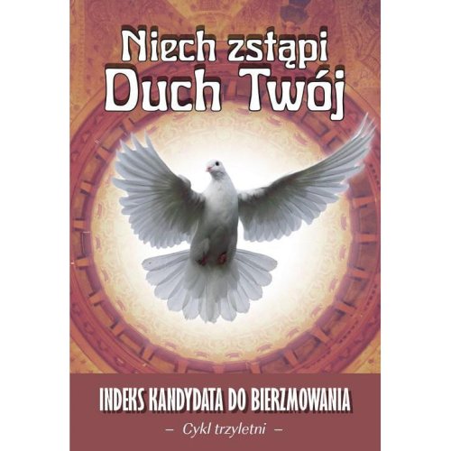 Indeks kandydata do Bierzmowania - cykl trzyletni