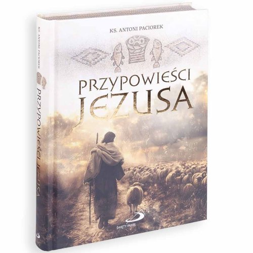 Przypowieści Jezusa - wydanie albumowe