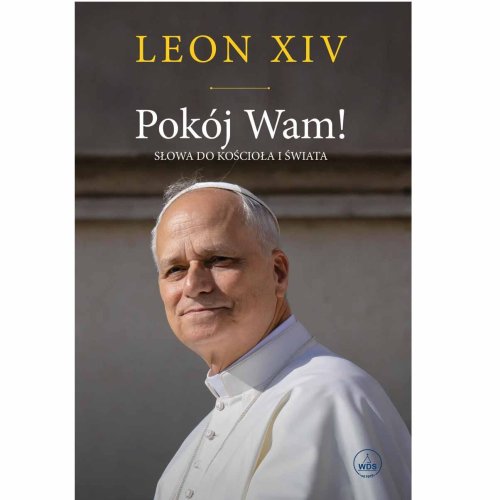 Pokój Wam! Słowa do Kościoła i świata