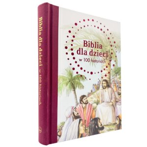 Biblia dla dzieci w 100 historiach