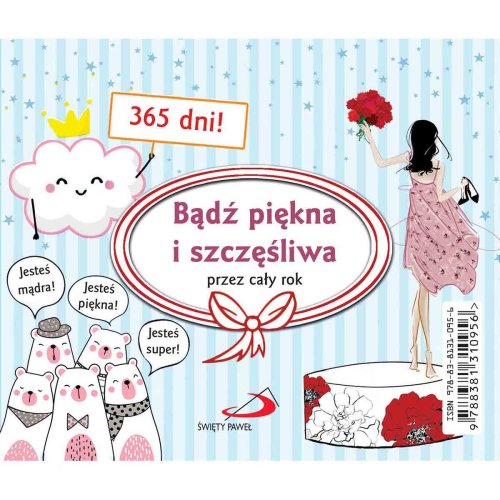 Bądź piękna i szczęśliwa przez cały rok - codziennik