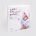 Jestem dzieckiem Bożym - Pamiątka Chrztu Świętego