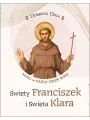 Dobrego dnia Św. Franciszek i Św. Klara