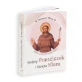 Dobrego dnia Św. Franciszek i Św. Klara