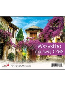Wszystko ma swój czas 2027 - kalendarz biurkowy