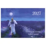 Kalendarz trójdzielny - Niechaj Cię strzegą dobre Anioły 2027