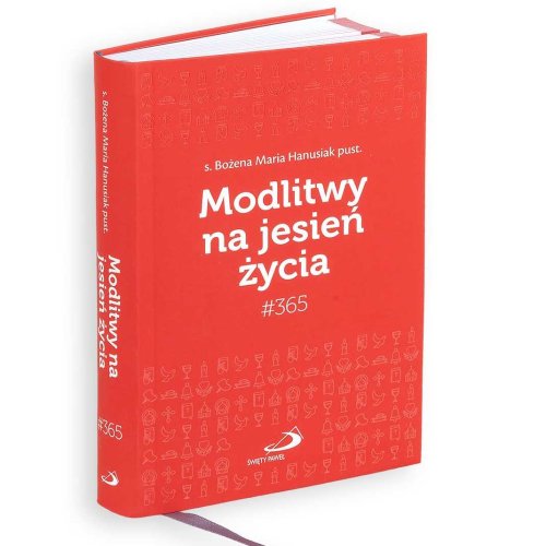 Modlitwy na jesień życia #365
