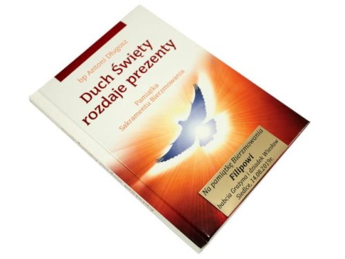 Duch Święty rozdaje prezenty + grawer na Bierzmowanie