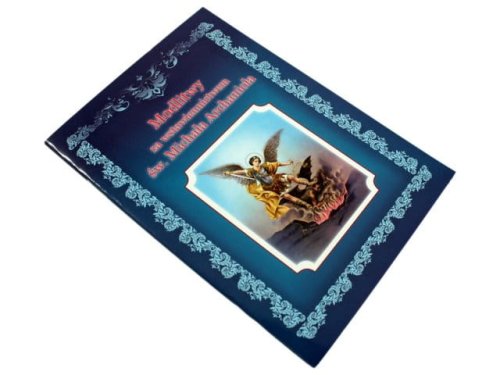 Modlitwy za wstawiennictwem św. Michała Archanioła