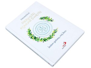 Jestem gotowy, mój Jezu - pamiątka I Komunii