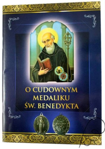O Medaliku św. Benedykta