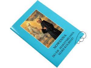 Nowenna do Maksymiliana Marii Kolbego
